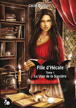 Fille d'Hécate tome 1