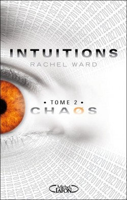 Intuitions, tome 2 Chaos