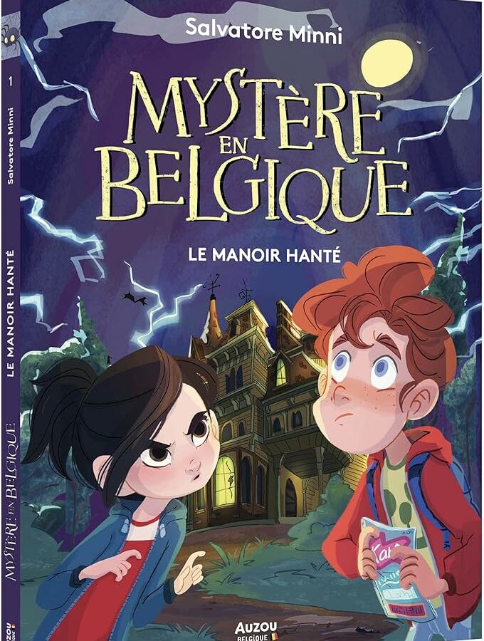 Mystère en Belgique, tome 1 : Le manoir hanté
