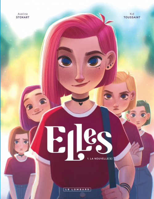 Elles, tome 1 : La nouvelle(s)