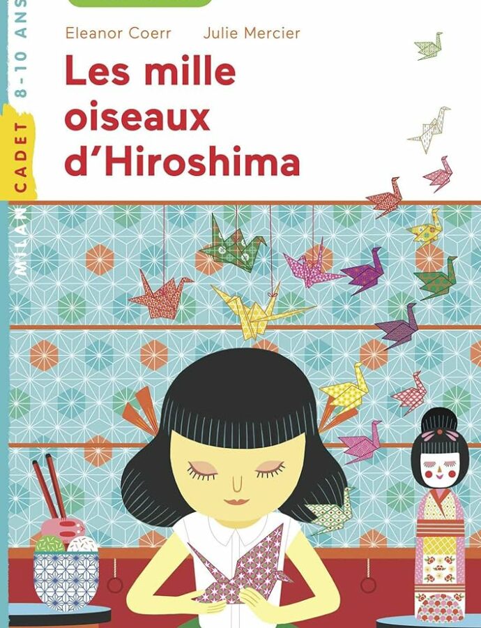 Les mille oiseaux d’Hiroshima