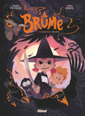 Brume, tome 4 : La nouvelle sorcière