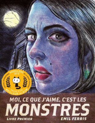 Moi, ce que j'aime c'est les monstres, livre premier d'Emil Ferris